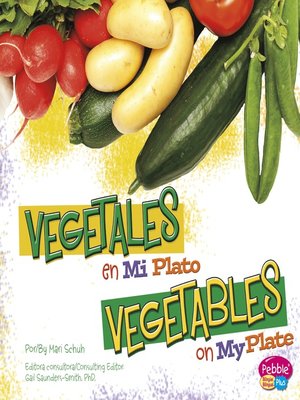 cover image of Vegetales en MiPlato/Vegetables on MyPlate
